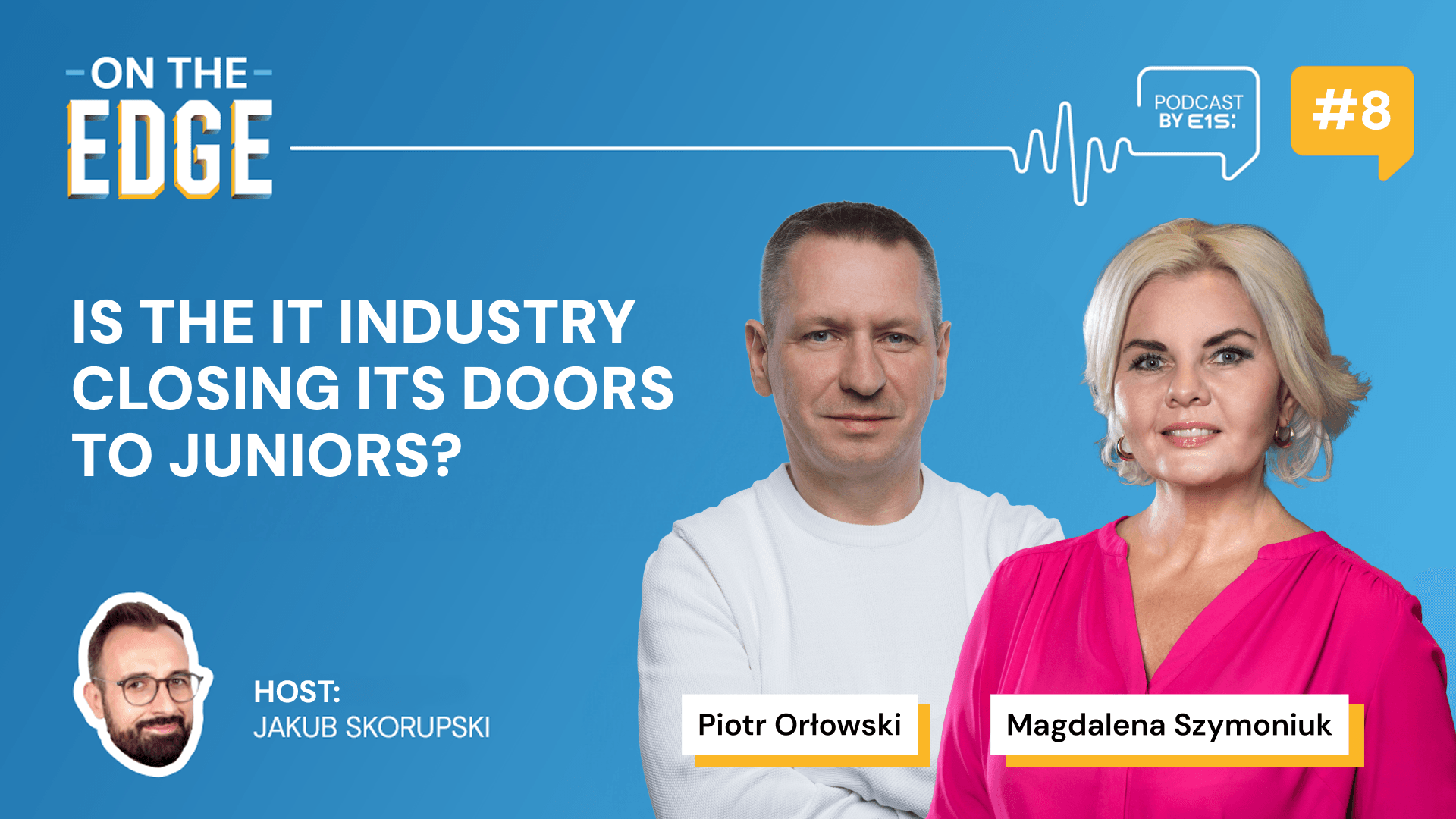 On The Edge Podcast by E1S, Episode 8: Is the IT industry closing doors to juniors?